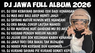 Download lagu DJ JAWA FULL ALBUM 2026 || DJ ISIH KEBAYANG BAYANG ISIH DADI KENANGAN - NEGORO ANGIN X DEMI KOWE mp3 Download lagu DJ JAWA FULL ALBUM 2026 || DJ ISIH KEBAYANG BAYANG ISIH DADI KENANGAN - NEGORO ANGIN X DEMI KOWE mp3