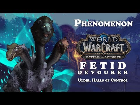 WoW - Uldir Mythic - Fetid Devourer [Havoc DH PoV]