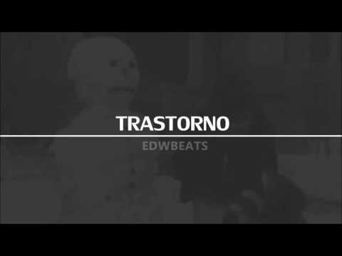 TRASTORNO • Instrumental RAP Uso libre • Prod. EdwBeats