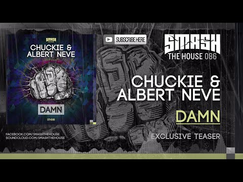 Chuckie & Albert Neve - Damn OUT 2/11