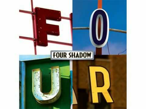 When You Say Nothing At All - Four Shadow