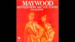 Download lagu Maywood - Mother How Are You Today mp3