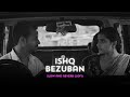 ISHQ BEZUBAN - Manjit Sahota ( Slowed And Reverb ) Lofi | Dreamland | Punjabi Song 2023