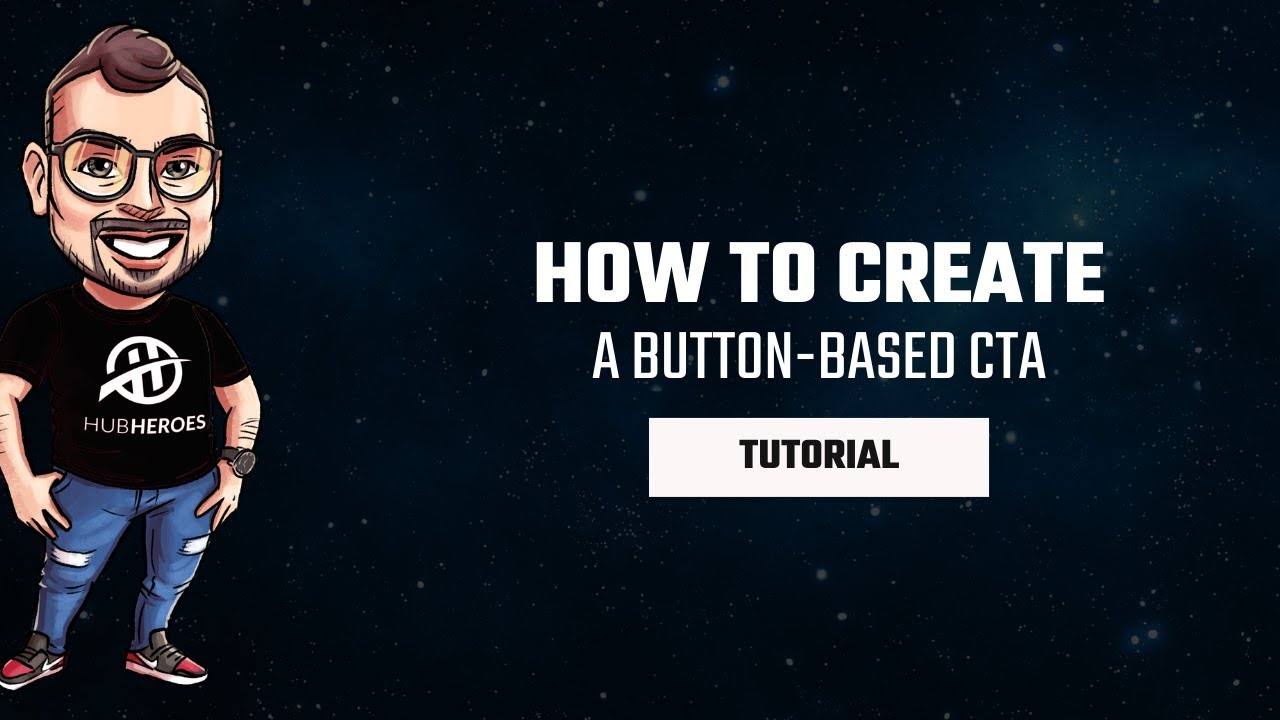 Create Button CTAs in HubSpot: Complete Setup Guide