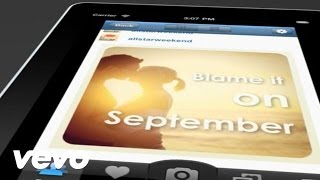 Allstar Weekend - Blame It On September (Lyric Video)