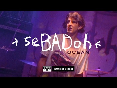 Sebadoh - Ocean [OFFICIAL VIDEO]