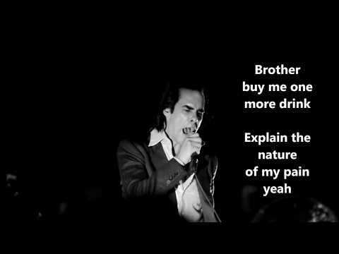 Nick Cave and The Bad Seeds - Brother my Cuo is Empty - Lyrics