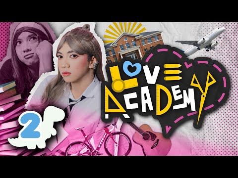 LOVE ACADEMY EPS 2