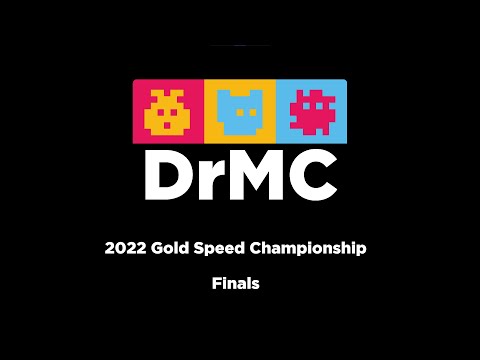 DrMC 2022 Gold Speed Championship - Finals