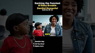 Download lagu Ranking the Funniest AI Baby Broskie Dentist Moments! 😂🦷 mp3 Download lagu Ranking the Funniest AI Baby Broskie Dentist Moments! 😂🦷 mp3