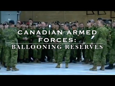 CANADIAN ARMED FORCES: Massive Mobilization Plans