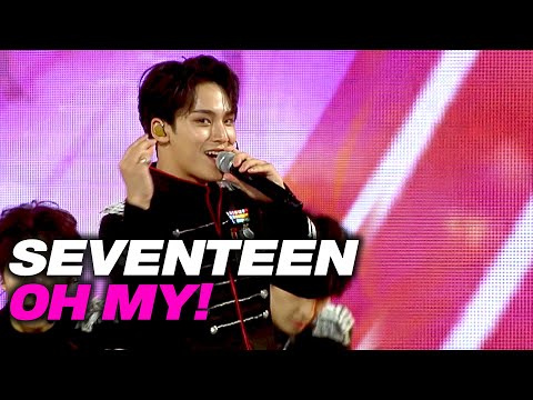 [4K] SEVENTEEN - OH MY!