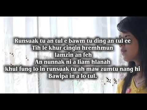 RUNSUAK TU AN TUL ++ Mai Par Cin Mawi ++ Original Soundtrack. 