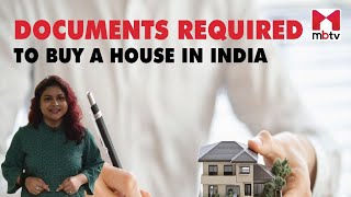 Documents Required To Buy A House In India | Tips For First Time Home Buyers  #homebuyers