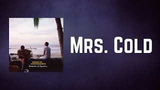 Kings Of Convenience - Mrs Cold (Lyrics)