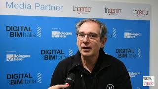 DIGITAL&BIM Italia | Antonini: “Piazza ideale per l’incontro fra software house 