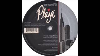 B T  Express - Peace Pipe (Dub)