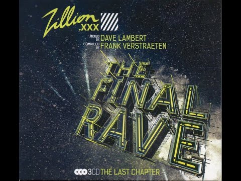 Zillion The Final Rave (2017) (CD03) Ultimate Megamix
