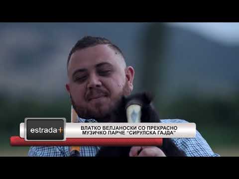 Estradaplus 09.08.2018 - Vlatko Veljanoski so prekrasno muzicko parce - Sirulska gajda
