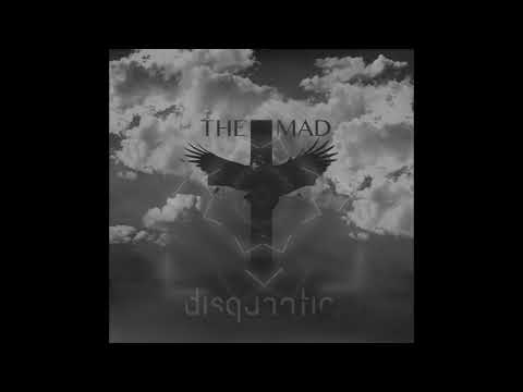 Disquantic - The Mad Crow