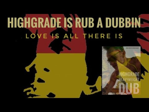 HIGHGRADE - RUB A DUB'N (SELECTA'S CHOICE)
