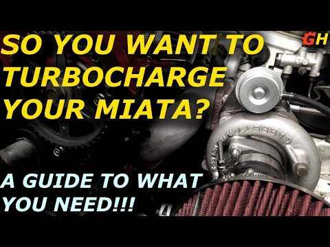 So You Want To Turbo Your Miata?