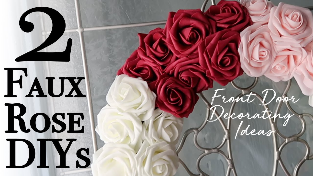 2 Spring/Summer Front Door Decorating Ideas ~ DIY Rose Wreath