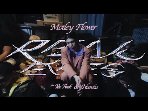 Motley Flower ft. Pae Arak & Numcha - Real Eyes ( Official Music Video )