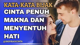 Download lagu KATA-KATA BIJAK CINTA PENUH MAKNA DAN MENYENTUH HATI @Inspirasicinta  mp3
