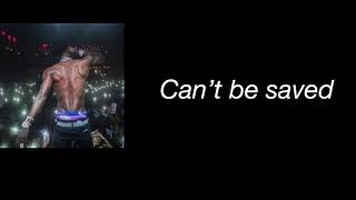 YoungBoy Never Broke Again -  Can’t Be Saved (  Lyrics )