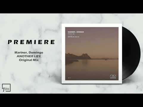 PREMIERE: Mariner, Domingo - Another Life (Original Mix) [SOUND AVENUE]