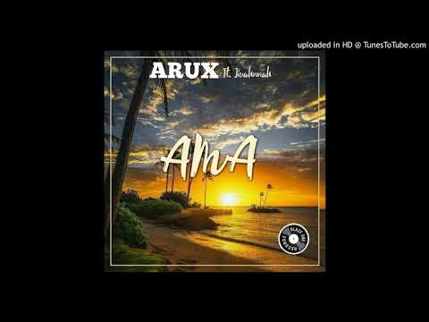 Arux ft Jivahnnah - Ama (2020)