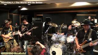 The World Will Be Better - HEAVENLY Cover Session Vol.2_2012/08/04【ONCOCO♪】
