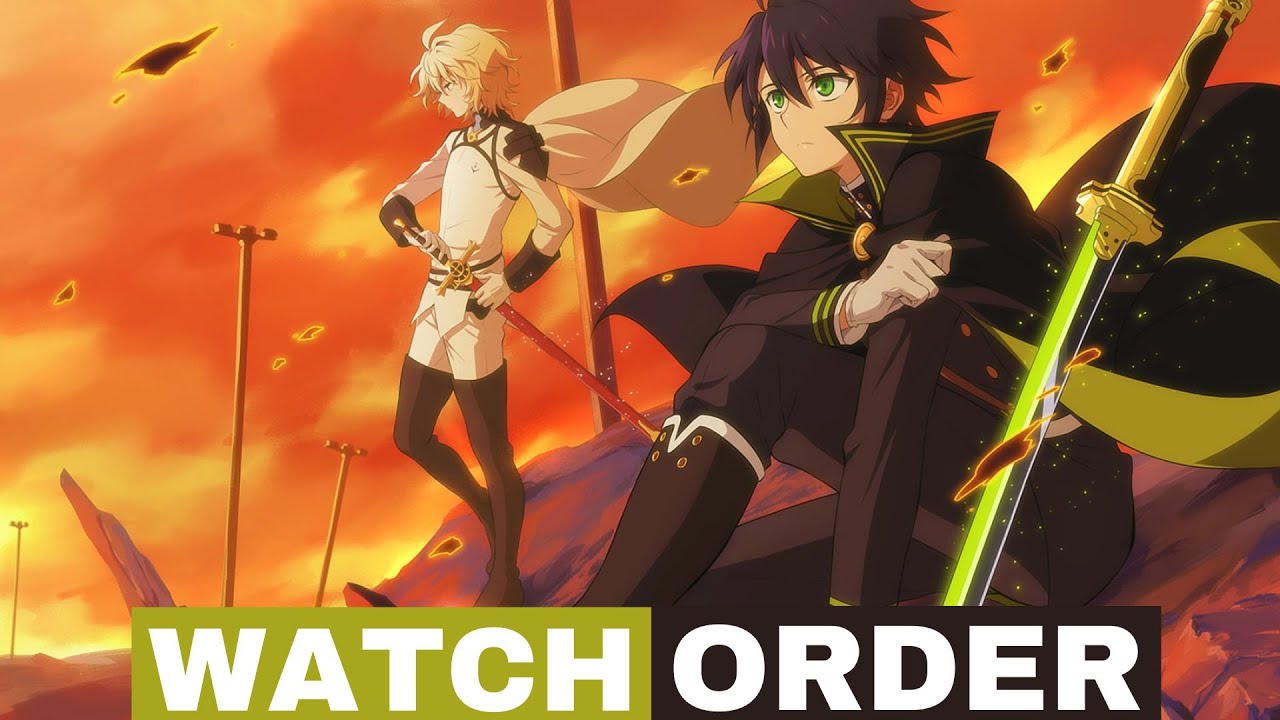 Watch Owari no Seraph in Best Order 2023
