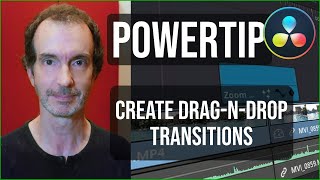 DaVinci Resolve PowerTip — Create Drag-and-Drop Transitions
