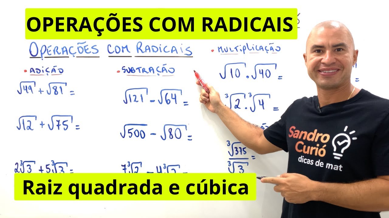 OPERAÇÕES COM RADICAIS | ADIÇÃO, SUBTRAÇÃO, MULTIPLICAÇÃO e DIVISÃO.