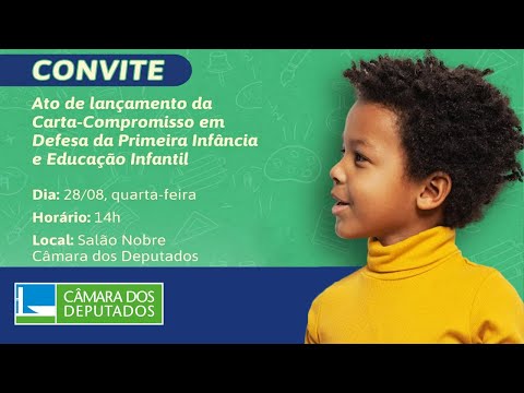 Lançamento de Carta-Compromisso em Defesa da Primeira Infância - 28/08/2024