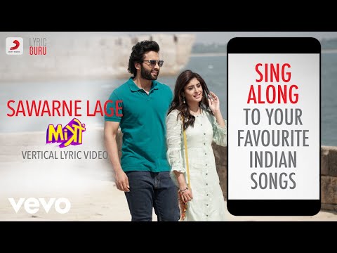 Sawarne Lage - Mitron|Official Bollywood Lyrics|Jubin Nautiyal