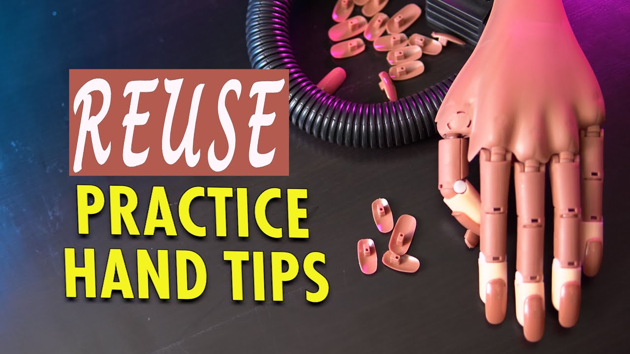 Nail Training Practice Hand Tips Hack