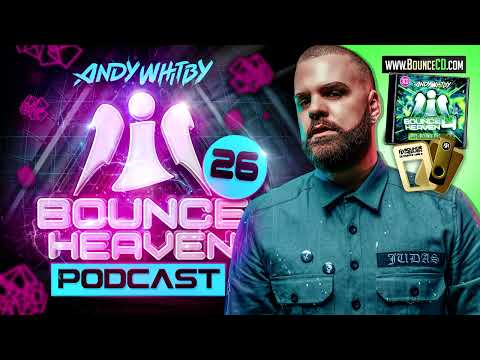 Bounce Heaven 26   Andy Whitby x BAD x Charlie Bosh x Alan Benn x Que   Rkay