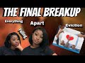 STORYTIME |S2EP18  EVERYTHING IS FALLING APART ! EVICTION ,JOBLESS ,HEARTBREAK & BREAKUP’!?!