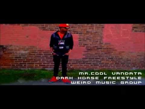 Mr.Cool VanData Dark Horse Freestyle Music Video