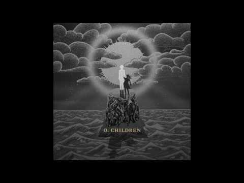 O. Children - Ruins