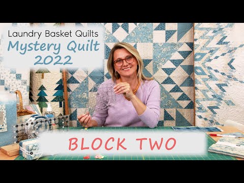 Mystery Quilt Along - Block 2