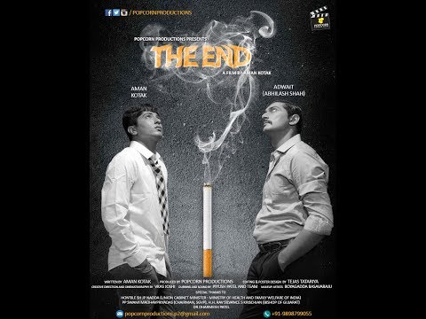 Tejas Tatariya The End Short Film ( Anti Smoking )