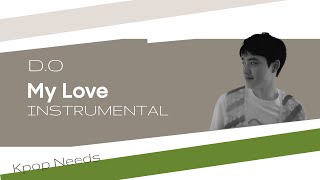 D.O - My Love | Instrumental