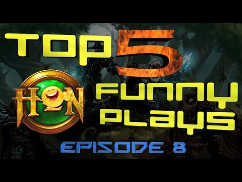 Top 5 Funny HoN Plays - Ep.8