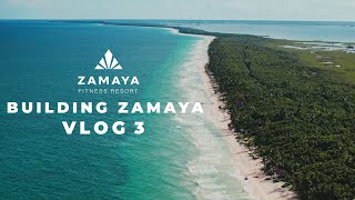Building Zamaya - Vlog 3