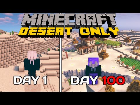 Surviving 100 Days in Minecraft's Desert Wasteland