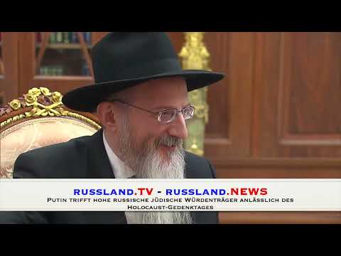Putin trifft hohe russische jüdische Würdenträger anlässlich des Holocaust Gedenktages